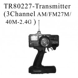 Transmitter (3Channel AM/FM/27M/40M-2.4G) - RKOTR80227